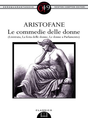 cover image of Le commedie delle donne (Lisistrata, La festa delle donne, Le donne a Parlamento)